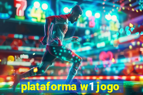 plataforma w1 jogo